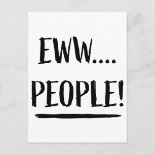 Eww People Postkarte