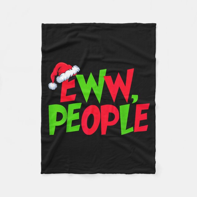 Eww People Santa Hat Funny Christmas Mens Womens K Fleecedecke (Vorderseite)