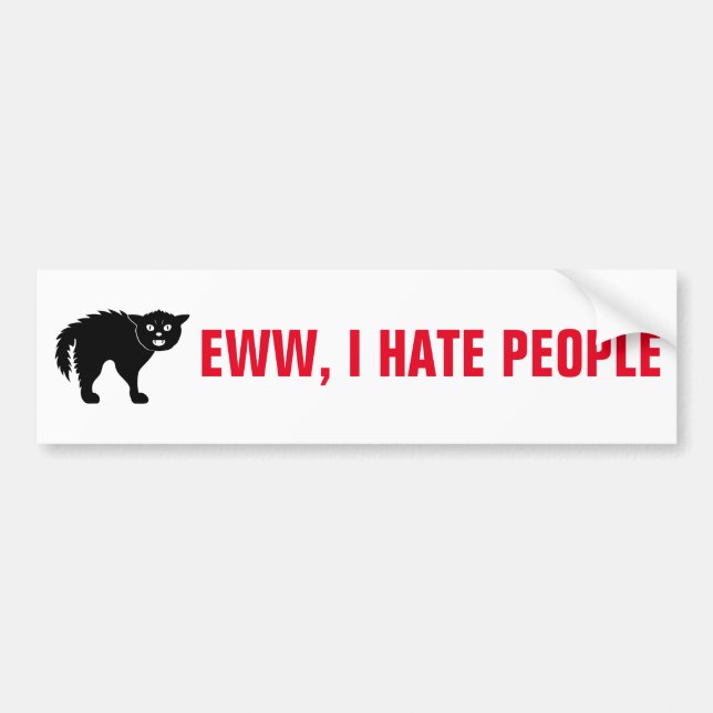 Ewww, I Hate People bumper sticker Autoaufkleber (Vorne)