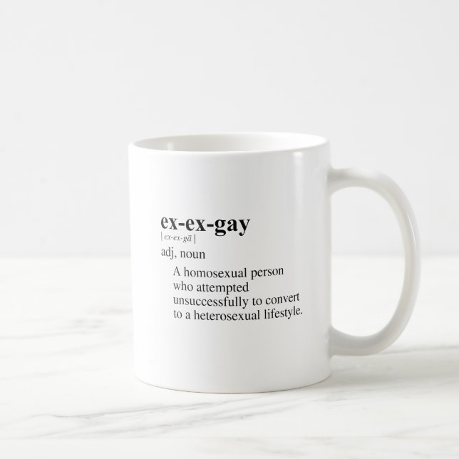 EX-EX-GAY KAFFEETASSE (Rechts)