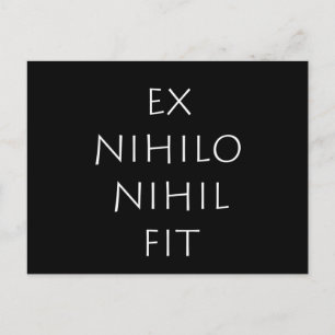 Ex Nihilo Nihil Fit Postkarte
