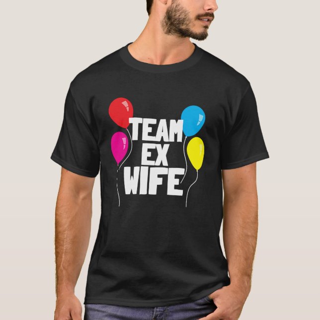 EX WIFE   Women  Cool Divorce Statement T-Shirt (Vorderseite)