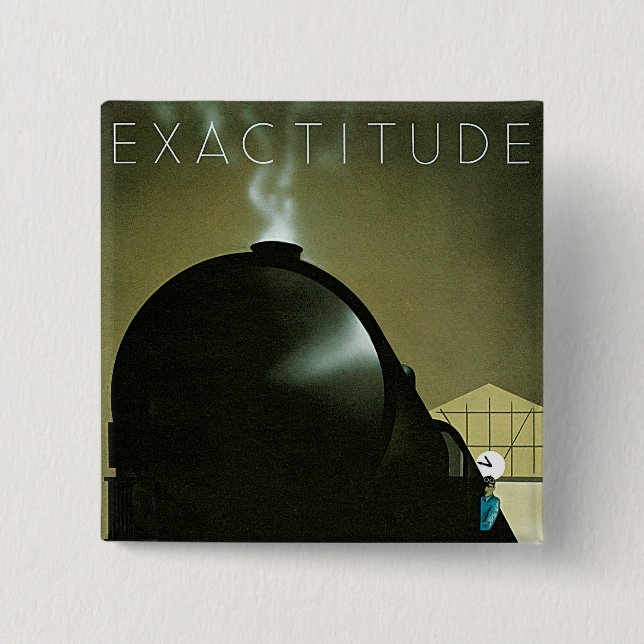 Exaktheit Eisenbahnplakat Button (Vorderseite)
