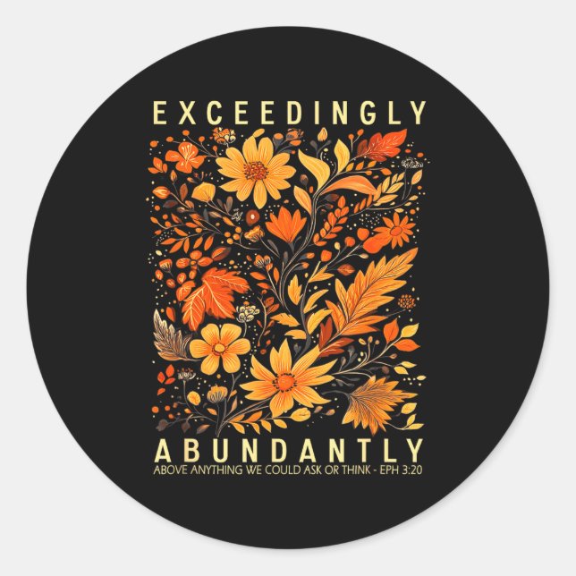 Exceedingly Abundantly - Ephesians 3_20 Christian  Runder Aufkleber (Vorderseite)