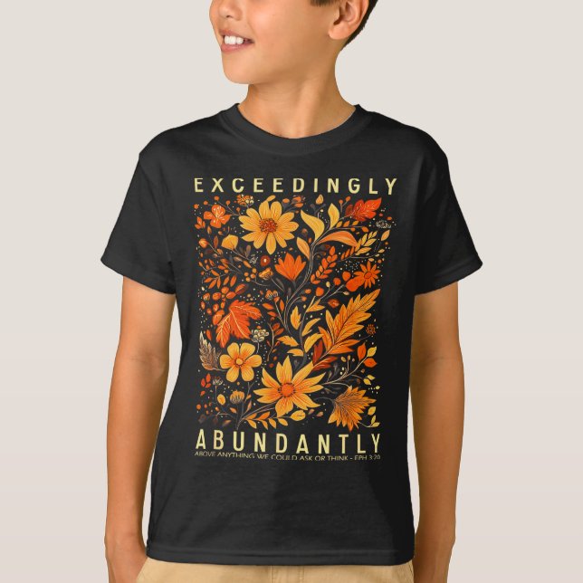 Exceedingly Abundantly - Ephesians 3_20 Christian  T-Shirt (Vorderseite)