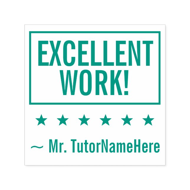 "EXCELLENT WORK!" + Tutor-Name Kautschuk-Briefmark Permastempel (Design)