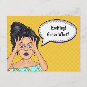 Excitant, Attendant, Devinez Quoi ? Carte postale
