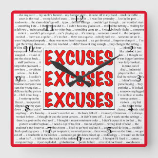 Excuses Excuses Excuses Horloge Mur