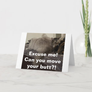Excusez-Moi ? Peux-tu bouger ton cul ? !, carte ?