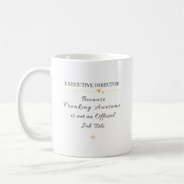 Executive Director Office Quote Kaffeetasse