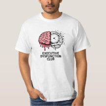  Executive Dysfunction Club Minimal Tee