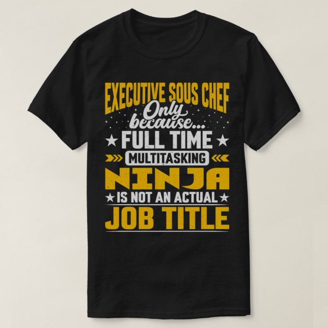 Executive Sale Koch Job Titel Funny Ecole Sous T-Shirt (Design vorne)