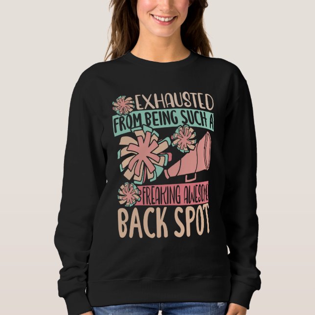 Exhausted From Being Freaking Awesome Back Spot Ch Sweatshirt (Vorderseite)