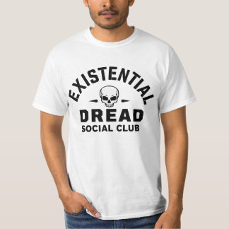 Existentieller-Angst-Sozialclub T-Shirt