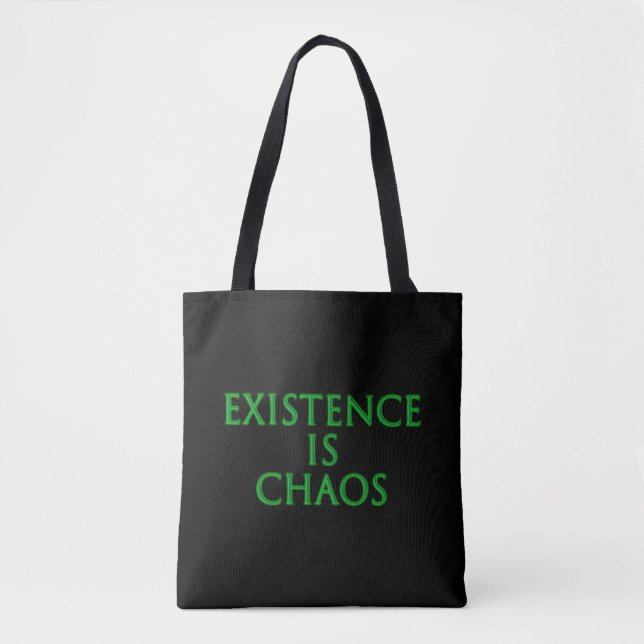 Existenz ist Chaos Loki Tasche (Vorderseite)