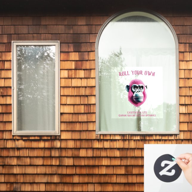 EXISTENZIAL LITE Roll your own Ape Transparent Fensteraufkleber (Fenster Zuhause)