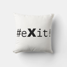 #eXit! Kissen