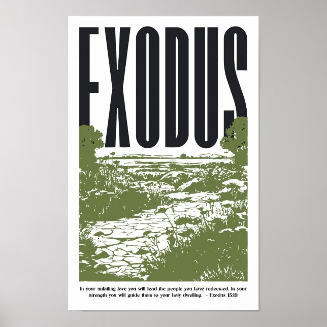 Exodus 15:13 Unfailing Love Poster (Devant)