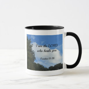 Exodus 15:26 Ich bin der Herr, der dich heilt. Tasse