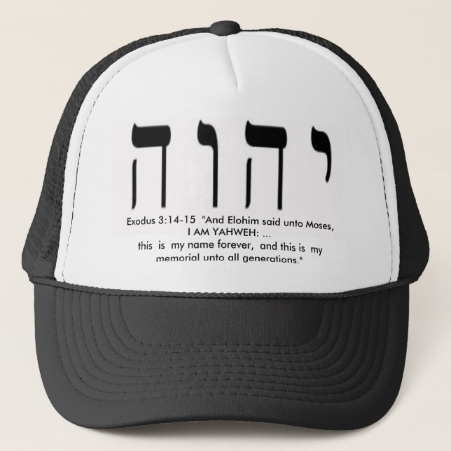 Exodus-3:14 - 15 Yahs Namenshut Truckerkappe (Vorderseite)