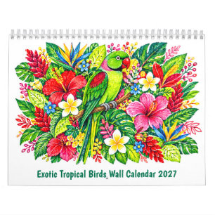 Exotischer Tropenvögel-Wandkalender 2027 Kalender