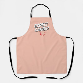 Expect Carbs! Funny Apron Schürze