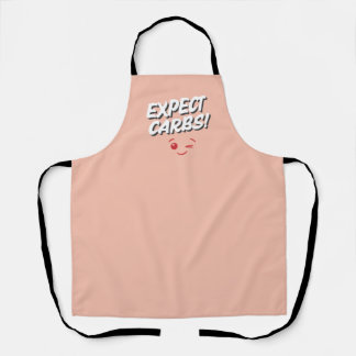Expect Carbs! Funny Apron Schürze