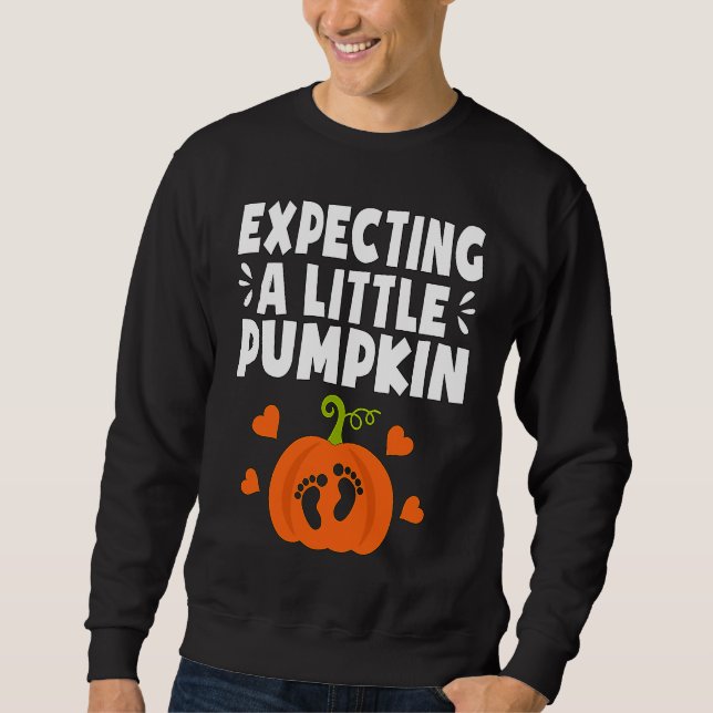 Expecting A Little Pumpkin Halloween Pregnant Mom  Sweatshirt (Vorderseite)
