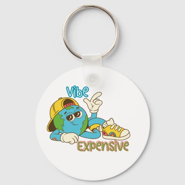 Expensive Vibe – Cool Retro Earth Character Design Schlüsselanhänger (Vorderseite)
