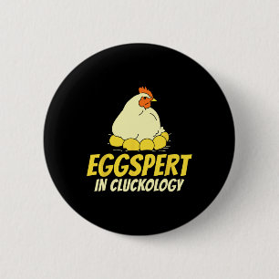 Experte in Cluckologie - Hühnerfarmer Button