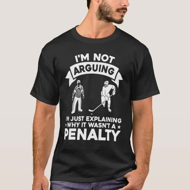 Explaining Why It Wasn t A Ice Hockey Penalty Refe T-Shirt (Vorderseite)