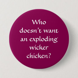 Explodieren des Abzeichens des Wicker-Hühnchen-But Button