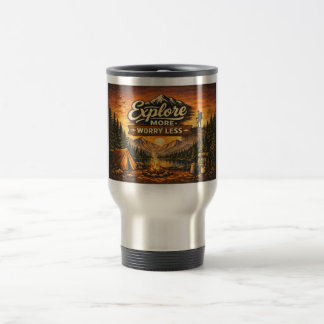 Explore More Worry Less–Adventure Travel Mug Wrap Reisebecher