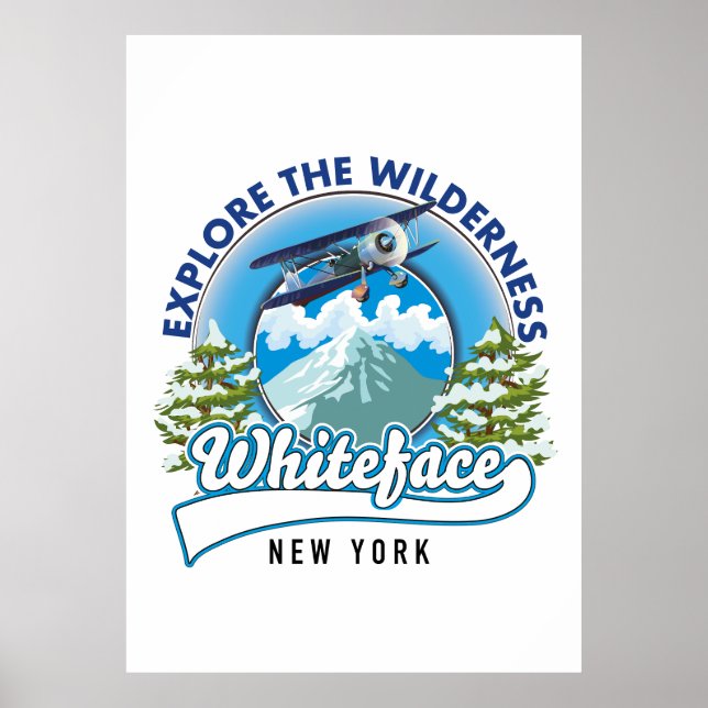 Explore the Wilderness, Whiteface New York  Poster (Vorne)