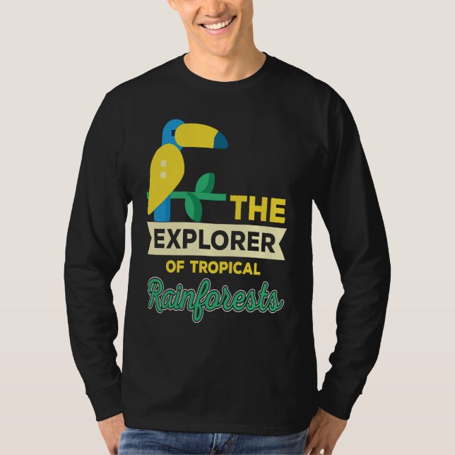 Explorer Of Rainforest Tropical Parrot Nature T-Shirt (Vorderseite)