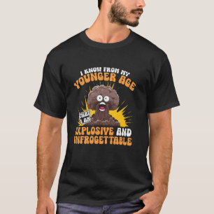 Explosiver Durchfall Kot T-Shirt