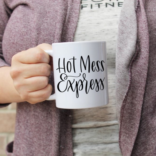 Express Hot Mess | Mug Lettré à la main (Créateur téléchargé)