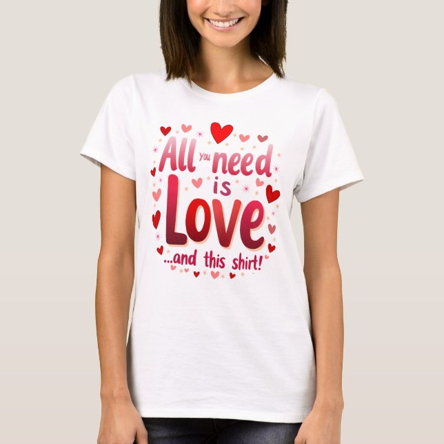 Express Ihre Liebe mit Stil T-Shirt (Vorderseite)