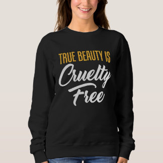 Express your feelings about animal treatment sweatshirt