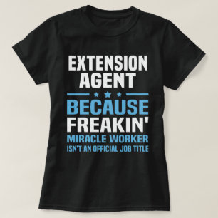 Extension-Agent T-Shirt
