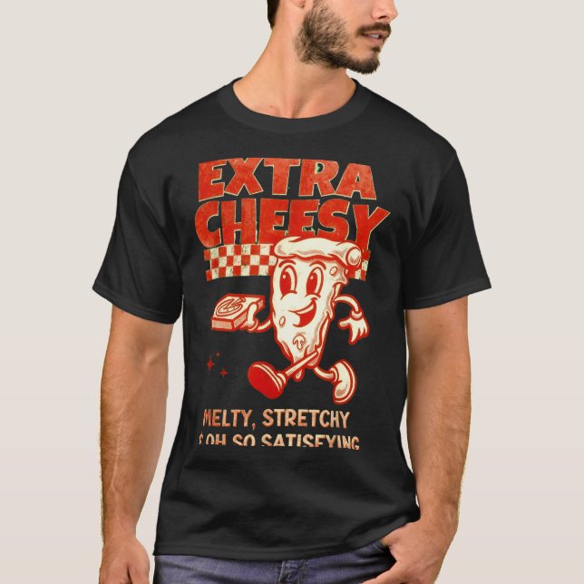 Extra Cheesy Unhinged Funny Retro Funny Adult Pran T-Shirt (Vorderseite)