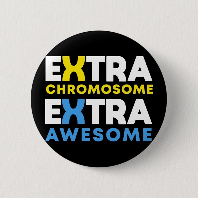 Extra-Chromosom Extra-Phantastisch-Down-Syndrom Button (Vorderseite)