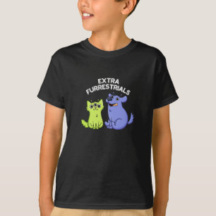 Extra Furrestrials Funny Alien Furry Pun Dark BG T-Shirt