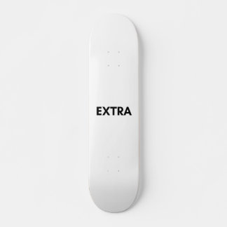 extra skateboard