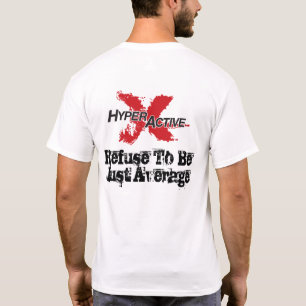 ExtraHyperActive Botschafter T-shirt