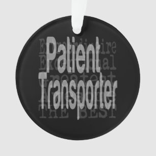 Extraordinär für Patiententransporter Ornament