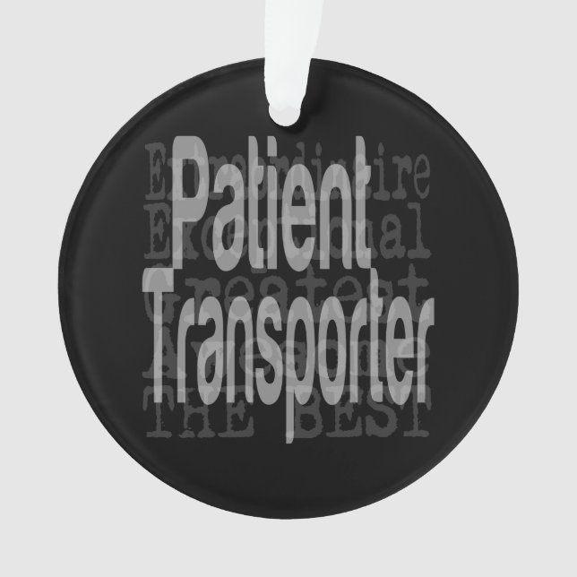 Extraordinär für Patiententransporter Ornament (Vorderseite)