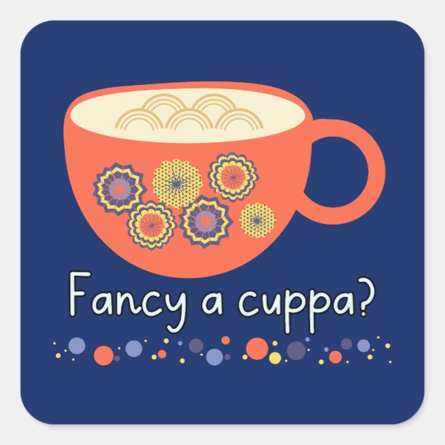 Extravagant ein Cuppa? Niedliche Patchwork-Teezeit Quadratischer Aufkleber (Vorderseite)