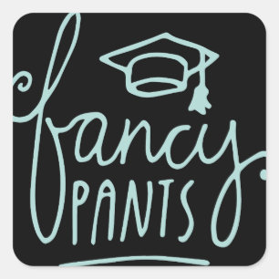 Extravagant Pants Funny Grad Quadratischer Aufkleber