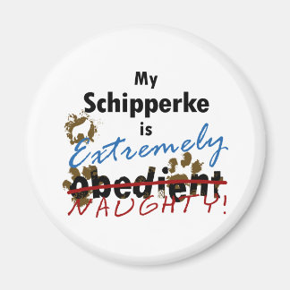 Extrem Naughty Schipperke Magnet